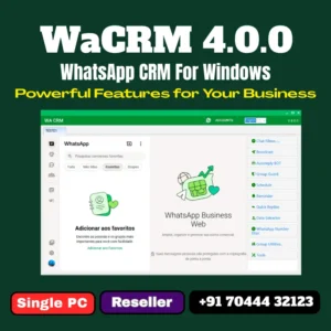 WaCRM Windows Tool Reseller Panel WhatsApp CRM